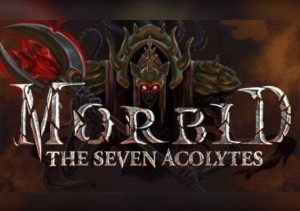 Morbid The Seven Acolytes