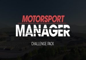 Motorsport Manager Challenge Pack