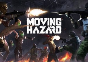 Moving Hazard