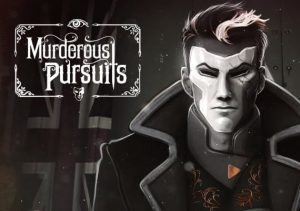 Murderous Pursuits