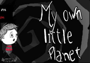 My Own Little Planet