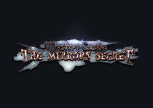 Mystery Castle The Mirrors Secret