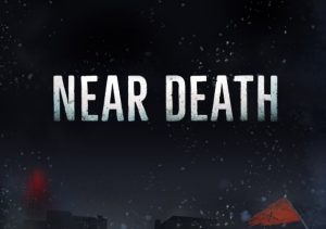 Near Death
