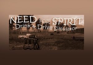 Need for Spirit Drink & Drive Simulator