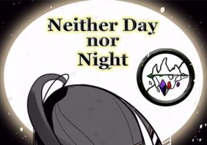 Neither Day nor Night