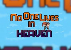 No One Lives in Heaven