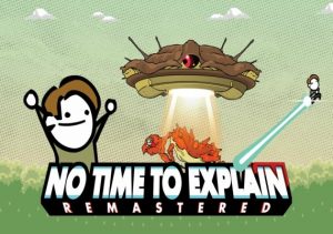 No Time to Explain