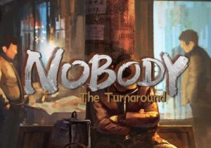 Nobody The Turnaround