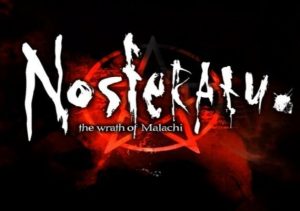Nosferatu The Wrath of Malachi