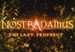 Nostradamus The Last Prophecy