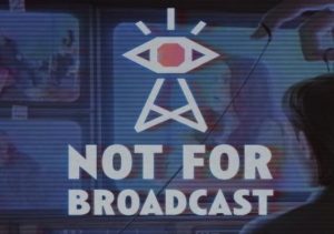 Not For Broadcast
