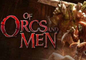 Of ORCS & Men Xbox 360