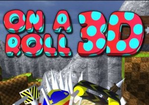 On A Roll 3D