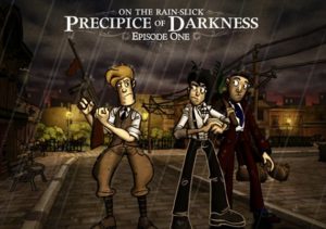 On the Rain-Slick Precipice of Darkness Episode One