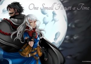 One Small Fire At A Time