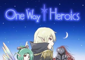 One Way Heroics