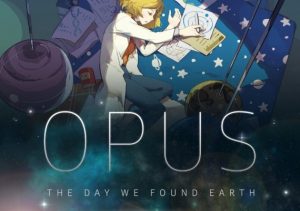 OPUS The Day We Found Earth