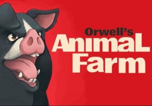 Orwells Animal Farm