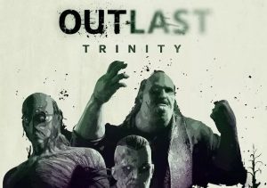 OUTLAST TRINITY