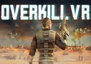 Overkill VR Action Shooter FPS