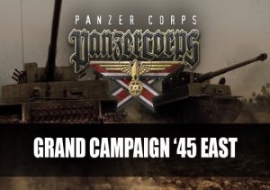 Panzer Corps Grand Campaign 45 East