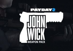 PAYDAY 2 John Wick Weapon Pack