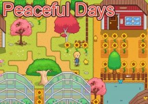 Peaceful Days