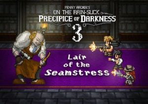 Penny Arcades On the Rain-Slick Precipice of Darkness 3