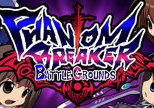 Phantom Breaker Battle Grounds