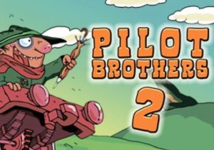 Pilot Brothers 2