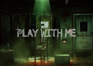PLAY WITH ME