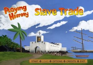 Playing History 2 Slave Trade