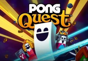 PONG Quest