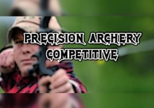 Precision Archery Competitive