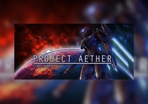 Project AETHER First Contact