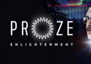 PROZE Enlightenment