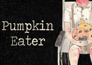 Pumpkin Eater