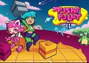 Pushy & Pully in Blockland