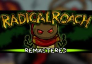 Radical Roach