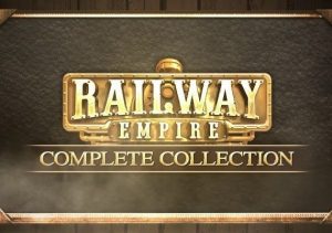 Railway Empire Complete Collection
