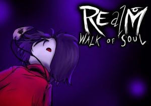 REalM Walk of Soul
