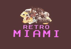 Retro Miami