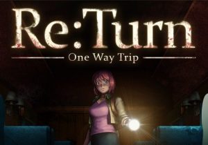 ReTurn One Way Trip