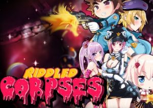 Riddled Corpses