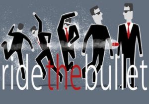 Ride the Bullet