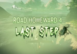 Road Homeward 4 last step