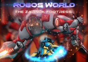 Robos World The Zarnok Fortress