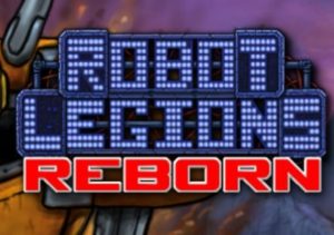 Robot Legions Reborn