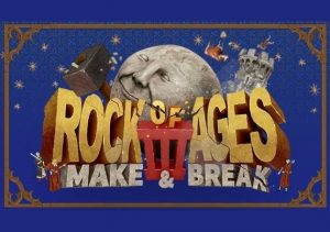 Rock of Ages 3 Make & Break