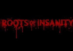 Roots of Insanity
